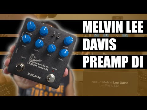 NUX Melvin Lee Davis Preamp - DI | DEMO - YouTube