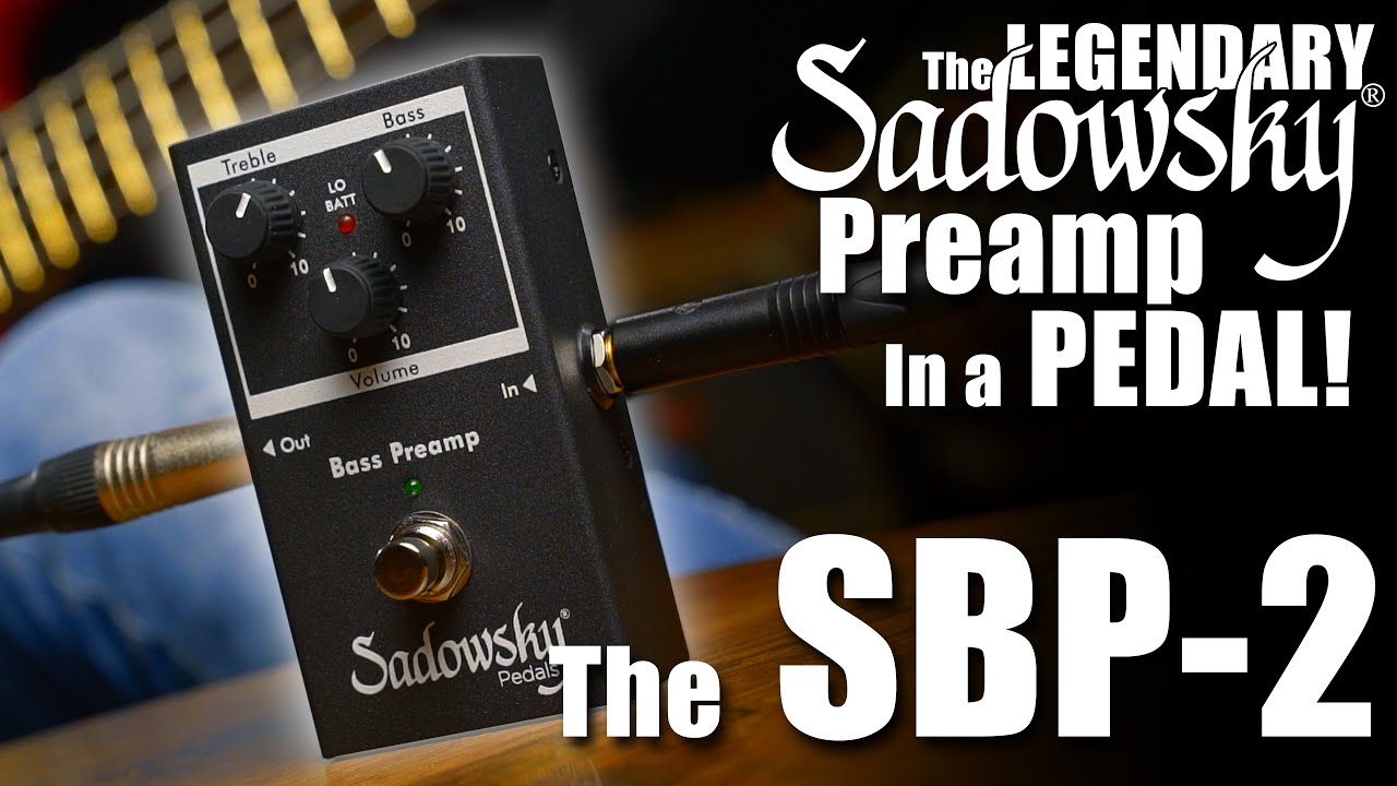 MAKE ANY PASSIVE BASS ACTIVE!!! With the Legendary SADOWSKY PREAMP