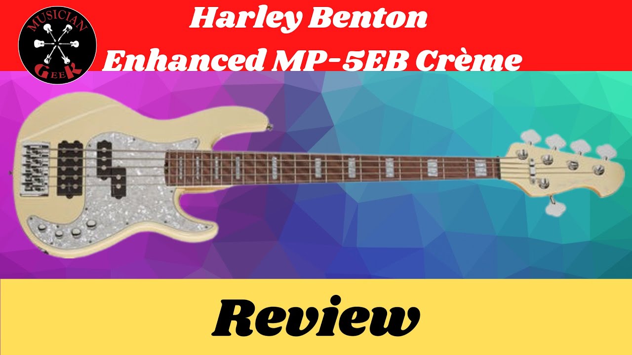 Harley Benton Enhanced MP 5EB Crème Review - YouTube