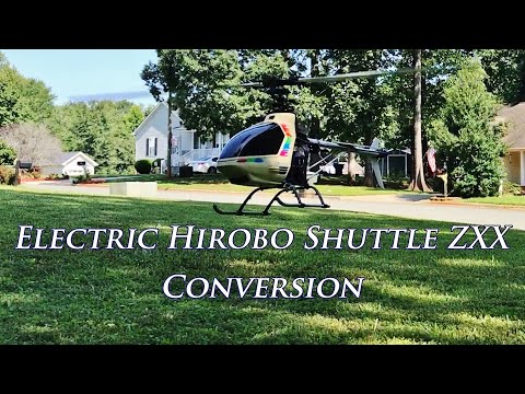 Electric Hirobo Shuttle ZXX Conversion - Startup, Flight & Landing