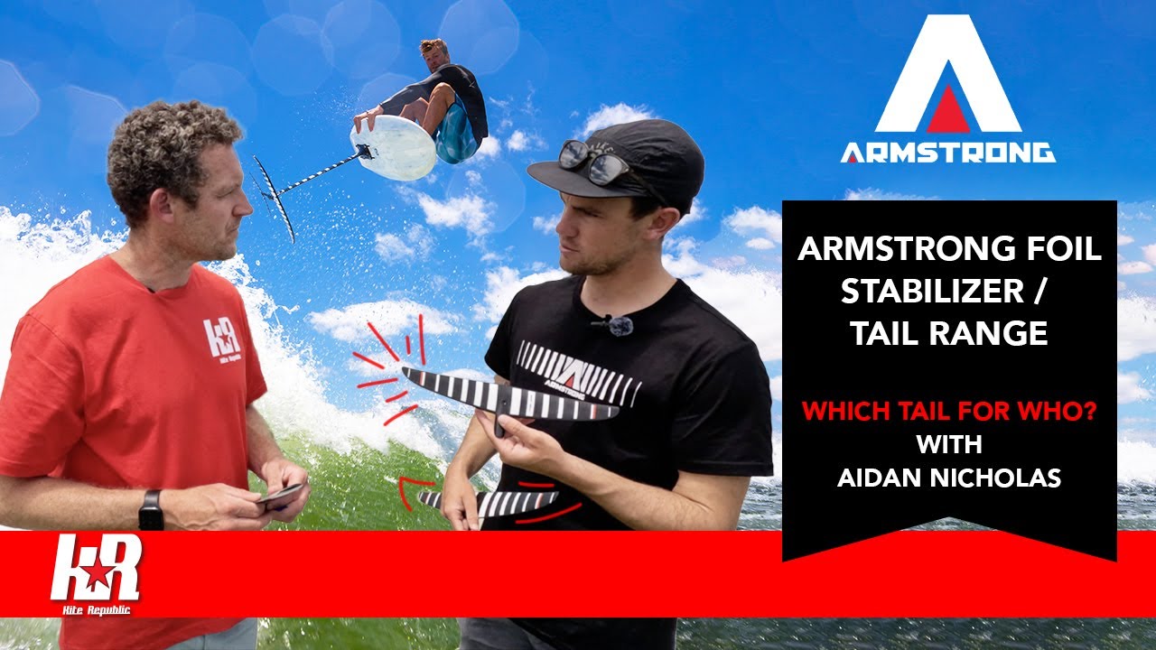 Armstrong STABILIZERS 2025 – Which Tail Foil is Right for You