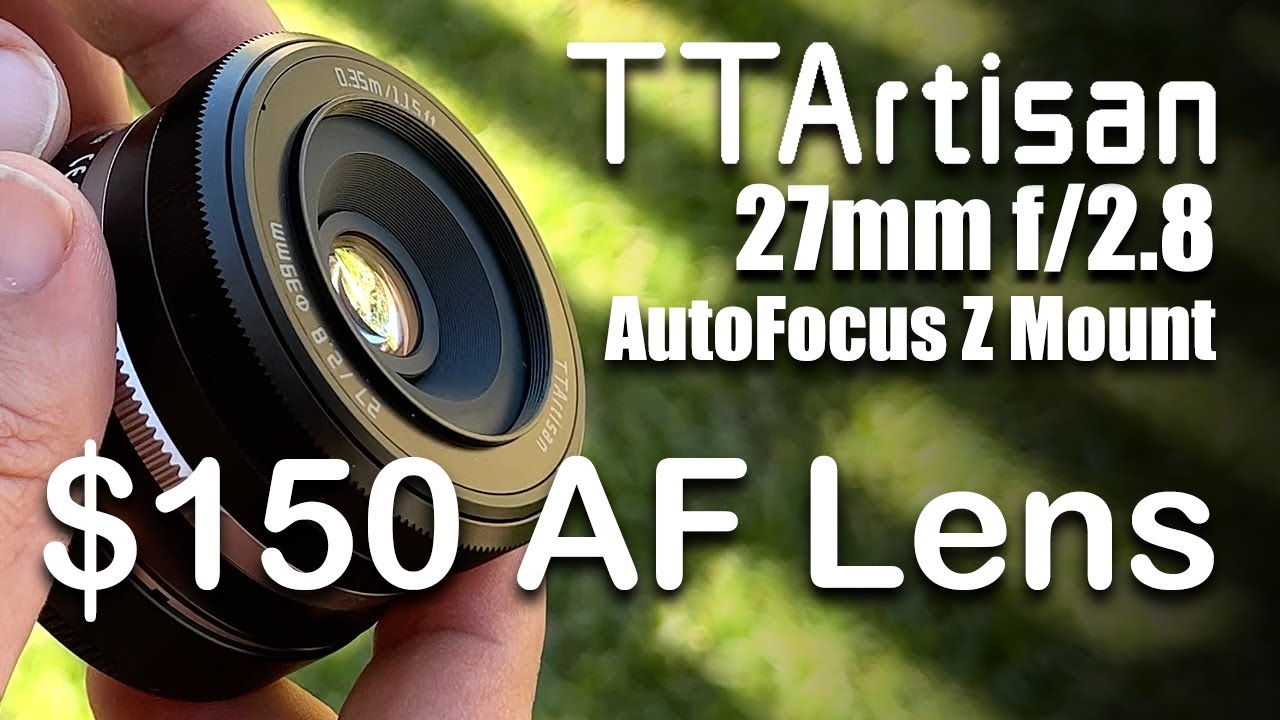 $150 AF Nikon Z mount lens for Nikon Zfc | TTArtisan 27mm f/2.8