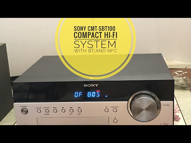 Sony CMT-SBT100 Compact Hi-Fi System (video 53) - YouTube