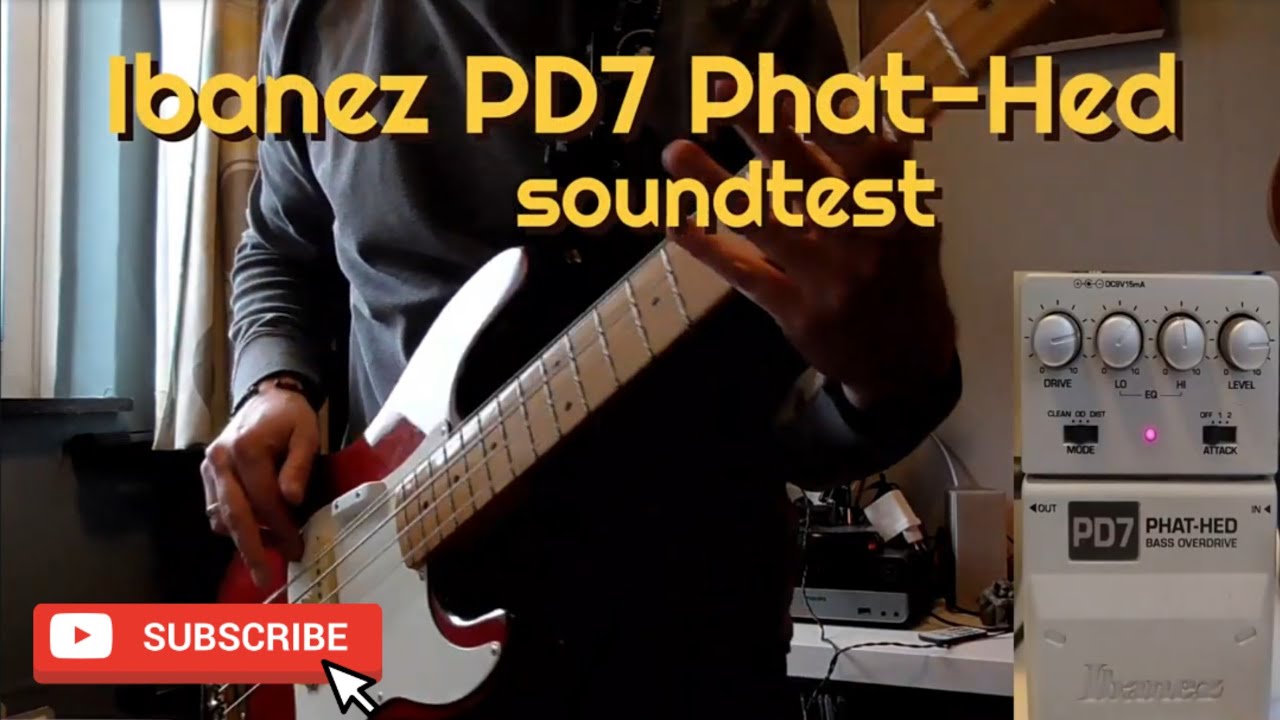 Ibanez PD7 Phat-Hed bass overdrive/distortion soundtest - YouTube