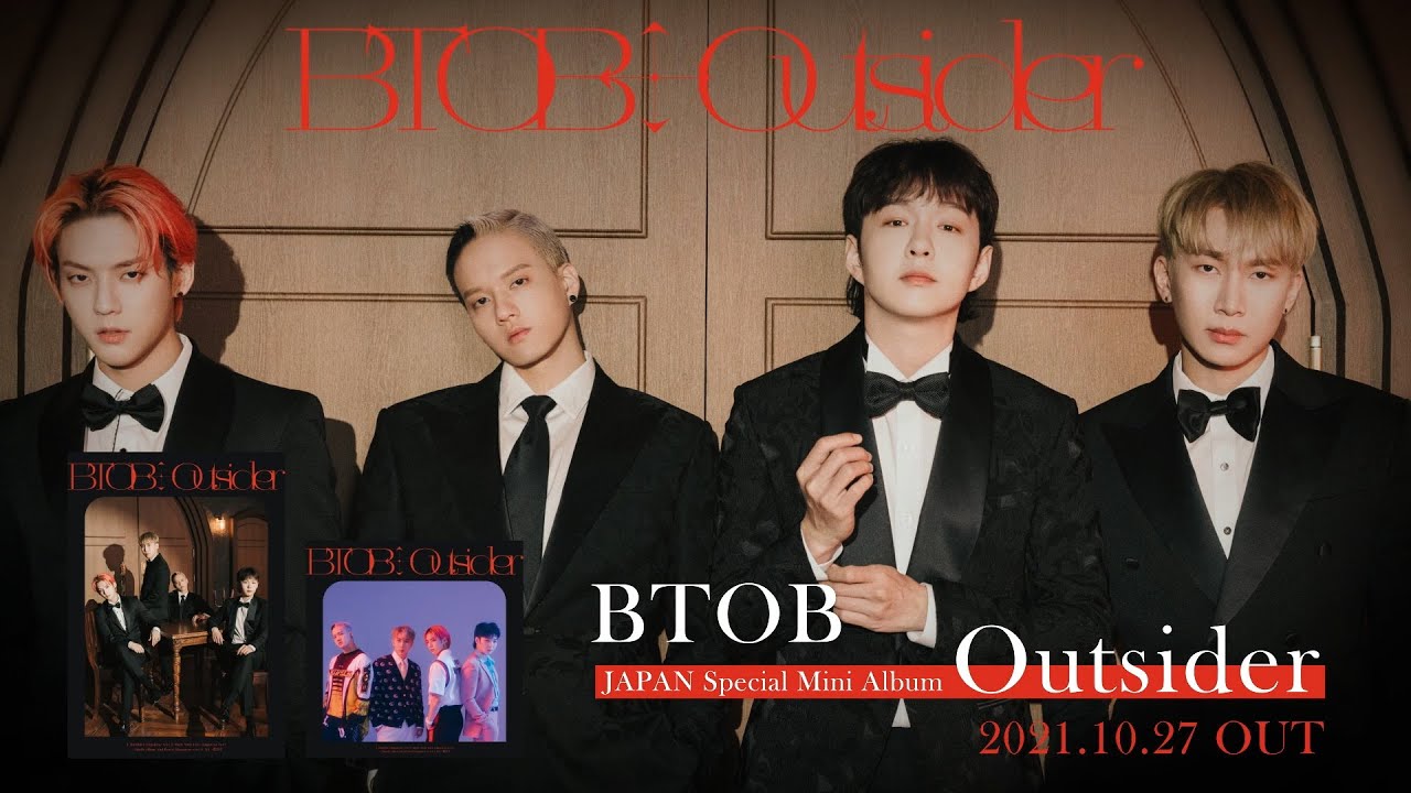 BTOB 待望のJAPAN Special Mini Album『Outsider』10月27日リリース