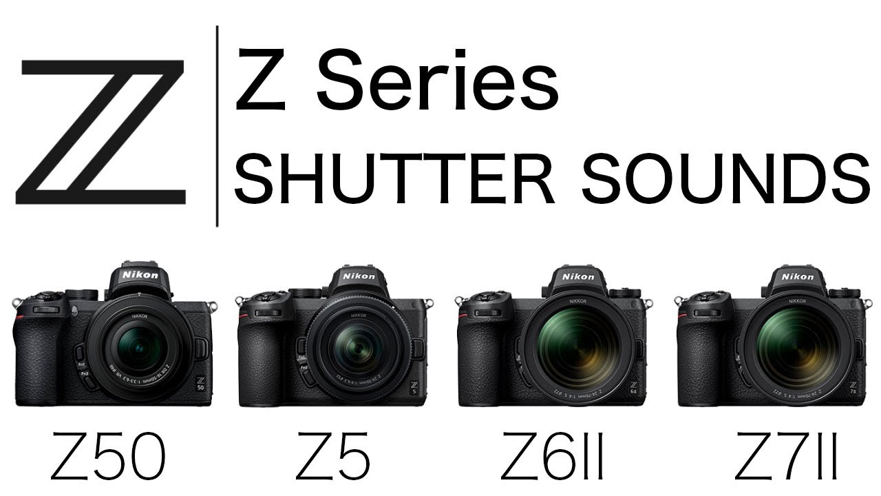 Nikon Zシリーズ】シャッター音比較 - Z50, Z5, Z6II, Z7II ｜ Z