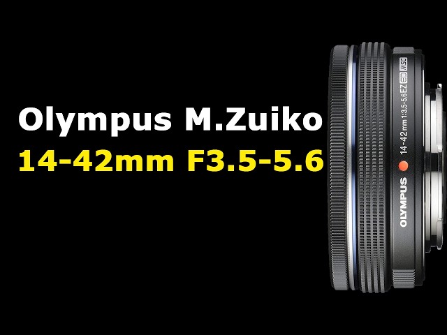 Olympus M.Zuiko 14-42mm F3.5-5.6 EZ - YouTube