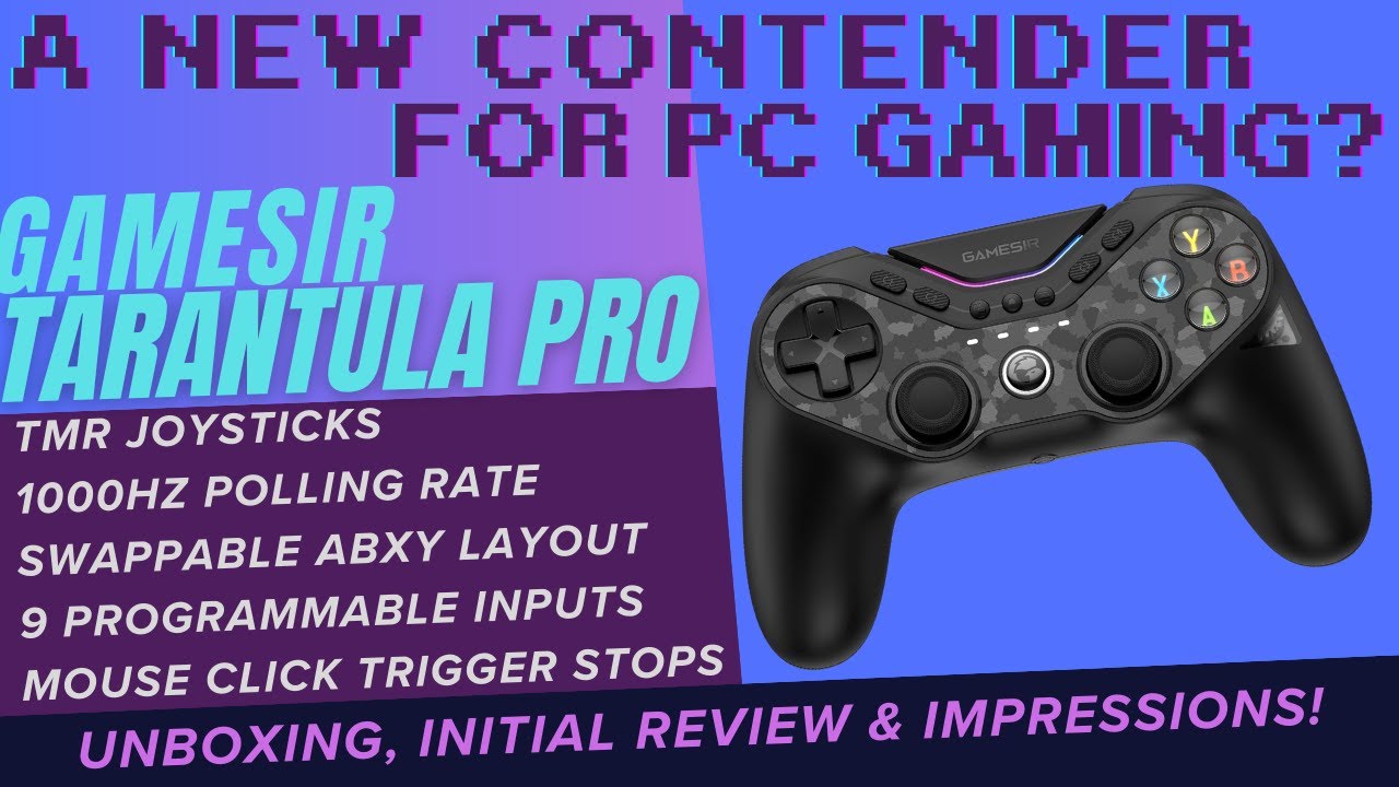 GAMESIR TARANTULA PRO/T3 PRO INITIAL REVIEW!!! - YouTube