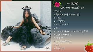 Full Album] 비비(BIBI) - Lowlife Princess: Noir(2022.11.18.) - YouTube