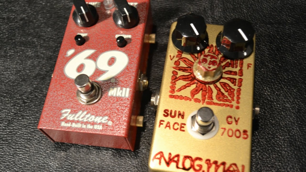 Analogman vs Fulltone: Sunface CV7005 vs '69 mkii Comparison