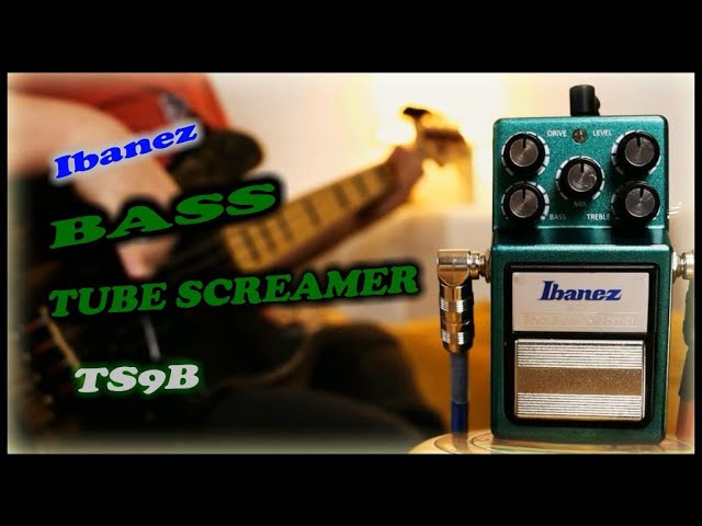 Ibanez TS9B Bass Tube Screamer - YouTube