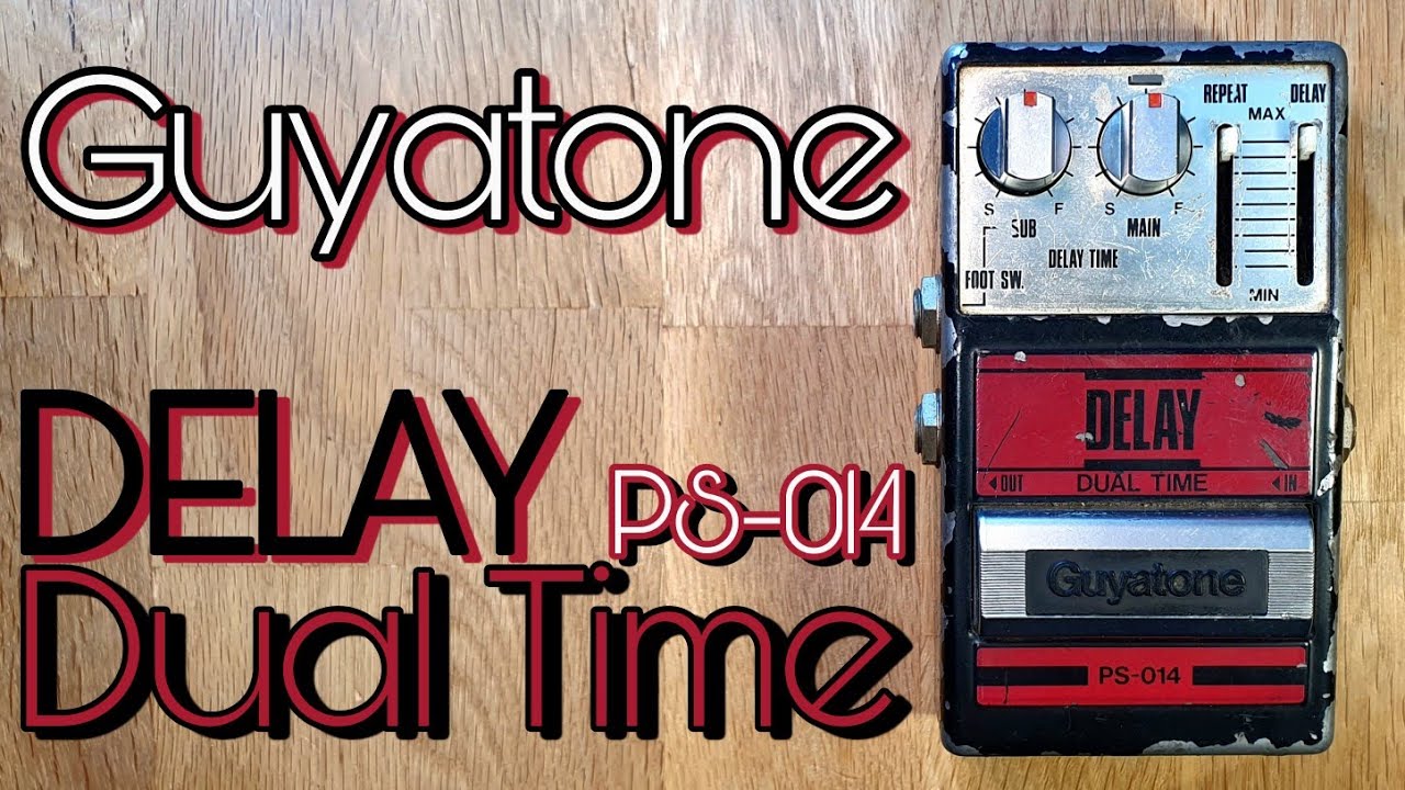 Guyatone PS-014 Dual Delay - YouTube