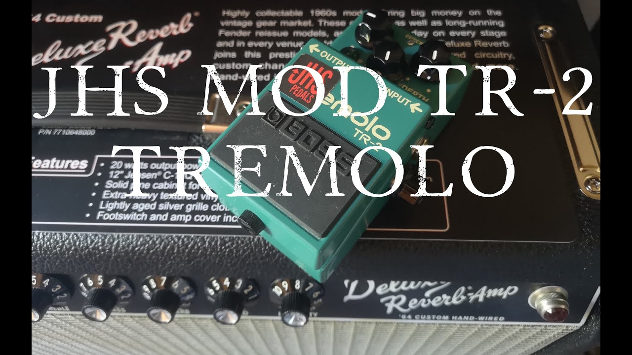JHS Pedals Modified BOSS TR-2 TREMOLO: The High Fidelity Chainsaw