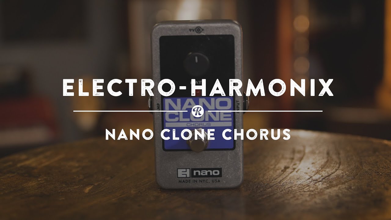 Electro-Harmonix NEO CLONE コーラス