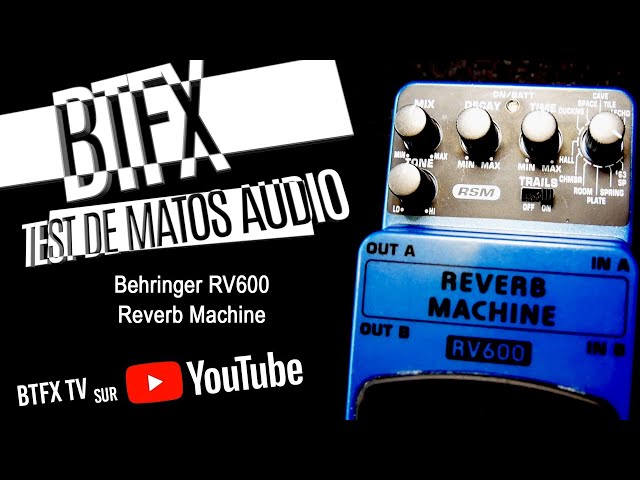 Test RV600 Reverb Machine Behringer - YouTube