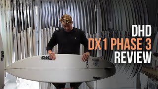 DHD DX1 Phase 3 Review - BLINK SURF