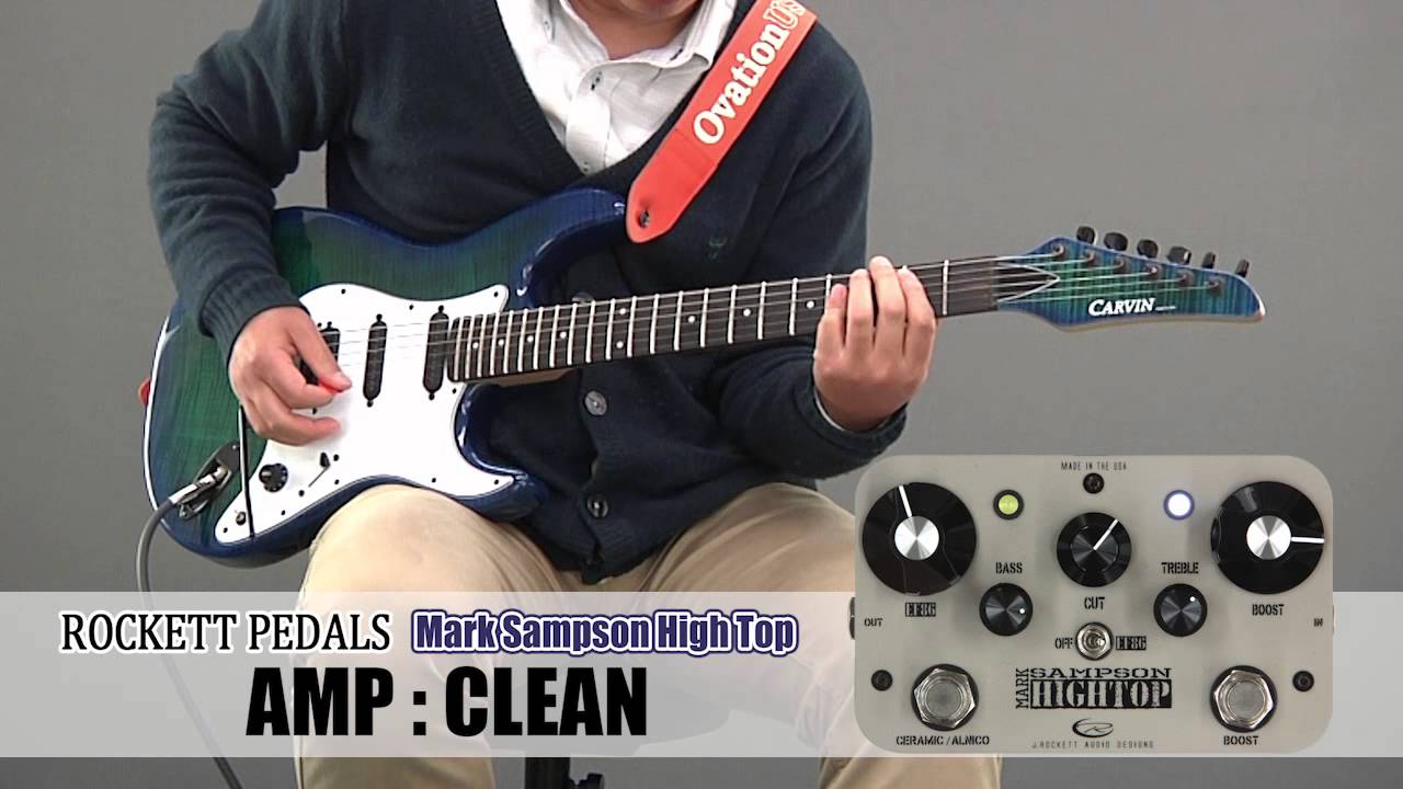 ROCKETT PEDALS / オーバードライブ ブースター Mark Sampson High Top