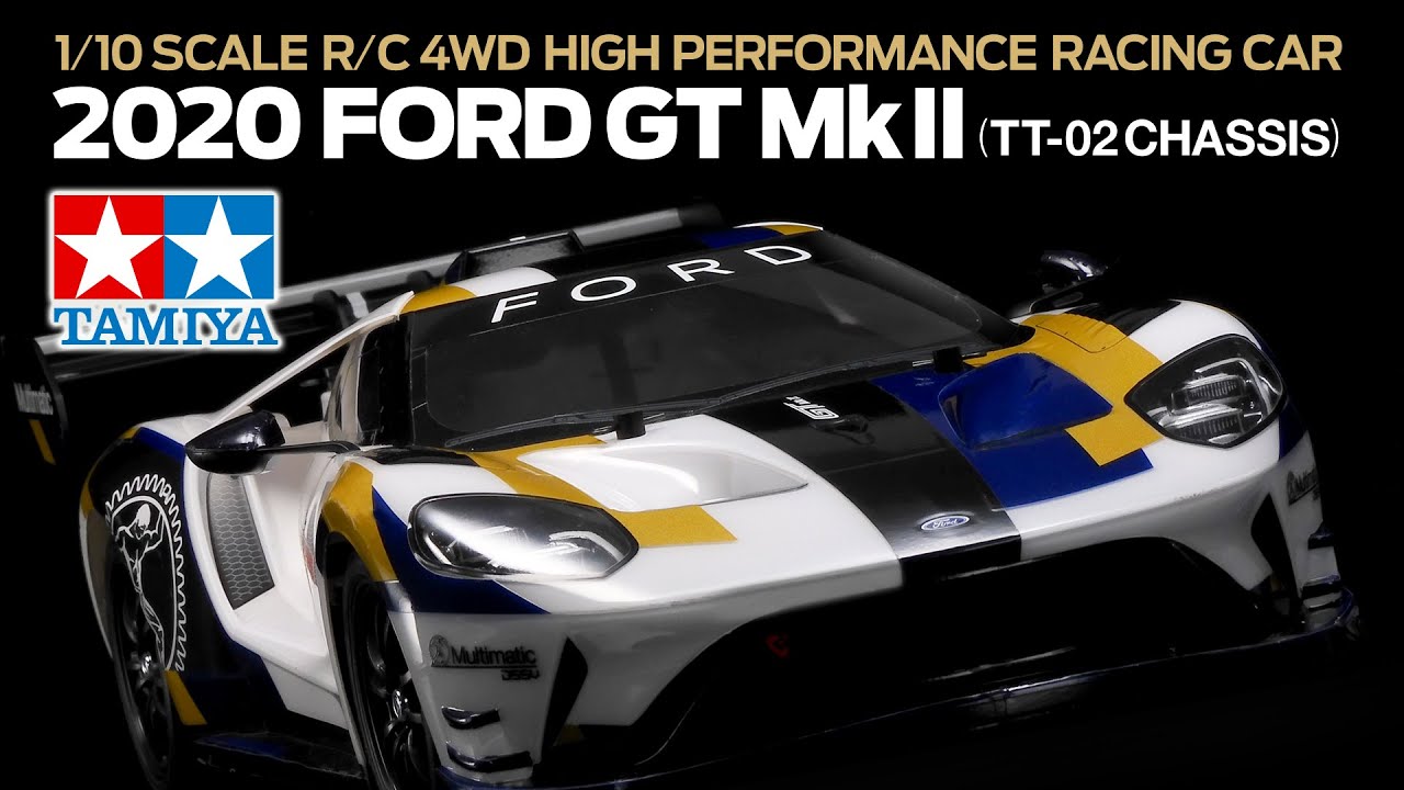 TAMIYA 1/10 R/C 2020 Ford GT Mk II（TT-02）タミヤ 2020 フォード GT
