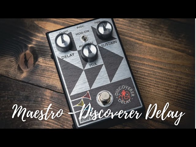 Maestro - Discoverer Delay Pedal - YouTube