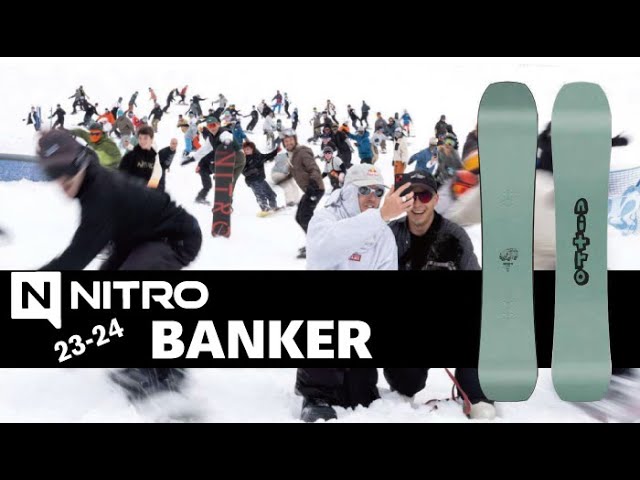 ナイトロ スノーボード 23-24 NITRO BANKER 【バンカー】（日本語字幕