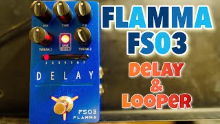 多機能】ディレイ + ルーパー アバンギャルドな音も！ FLAMMA FS03