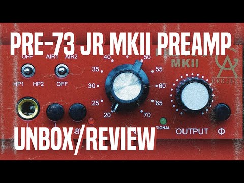 Golden Age Project PRE73 JR MKII unbox + Review! - YouTube