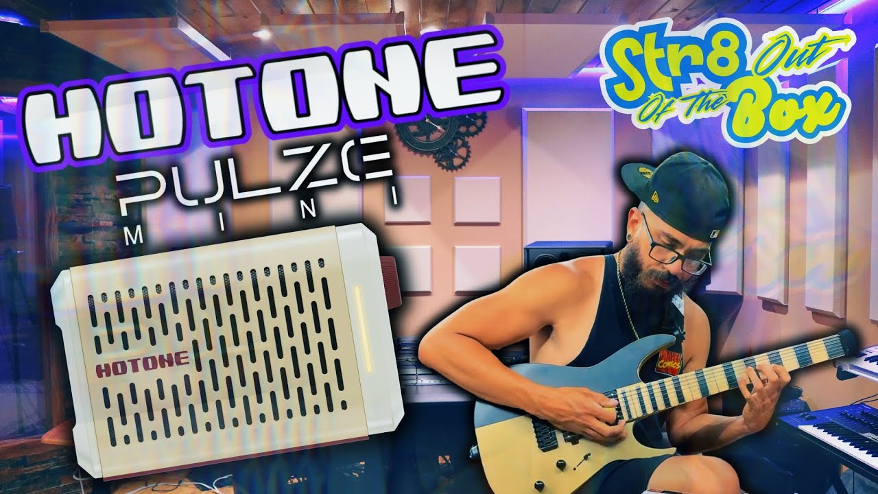 Str8 Out Of The Box | Hotone Pulze Mini [Unboxing & Demo] - YouTube