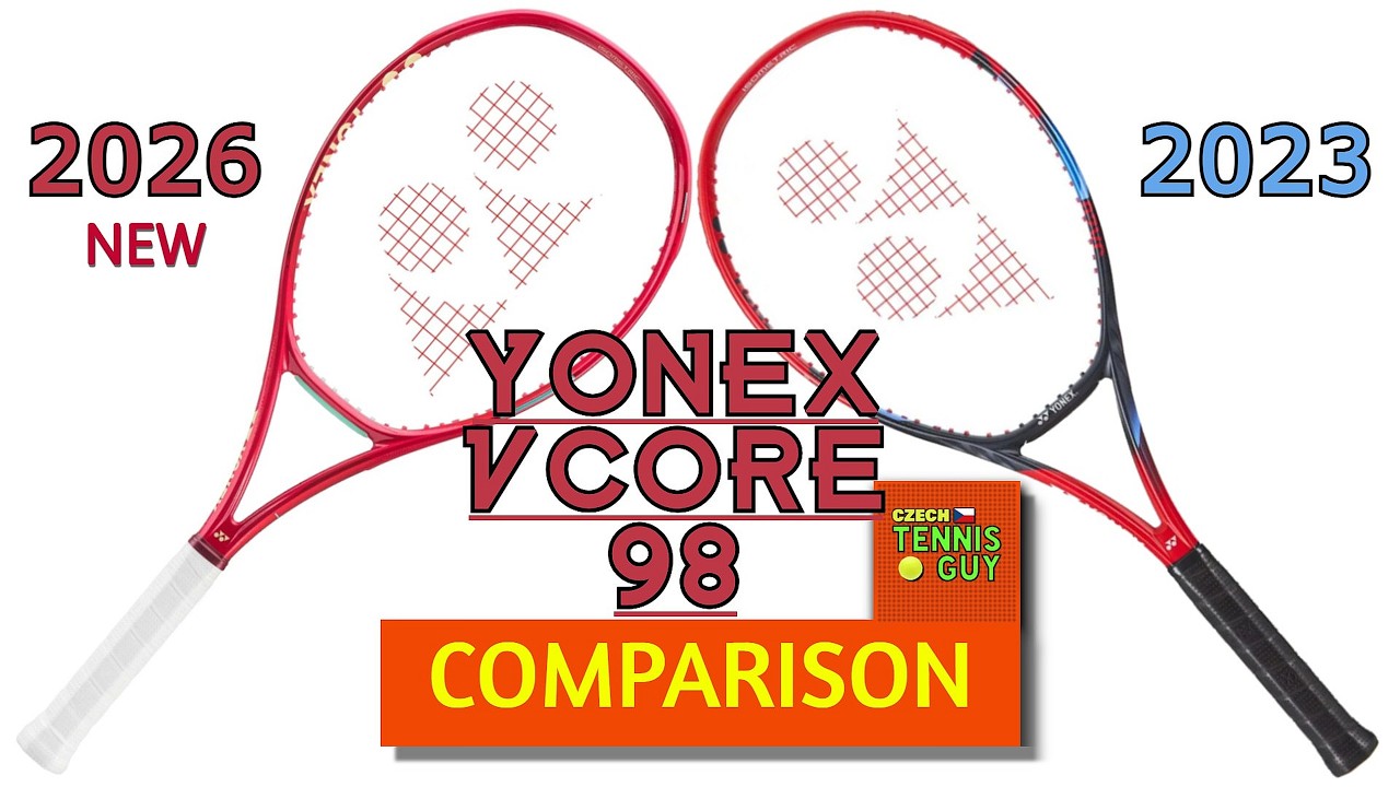 🎾 Yonex Vcore 98 2026 (8th Gen) vs. Yonex Vcore 98 2023 (7th Gen