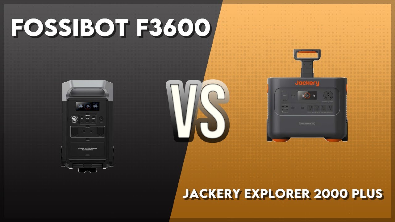 Fossibot F3600 vs Jackery Explorer 2000 Plus Technical Comparison