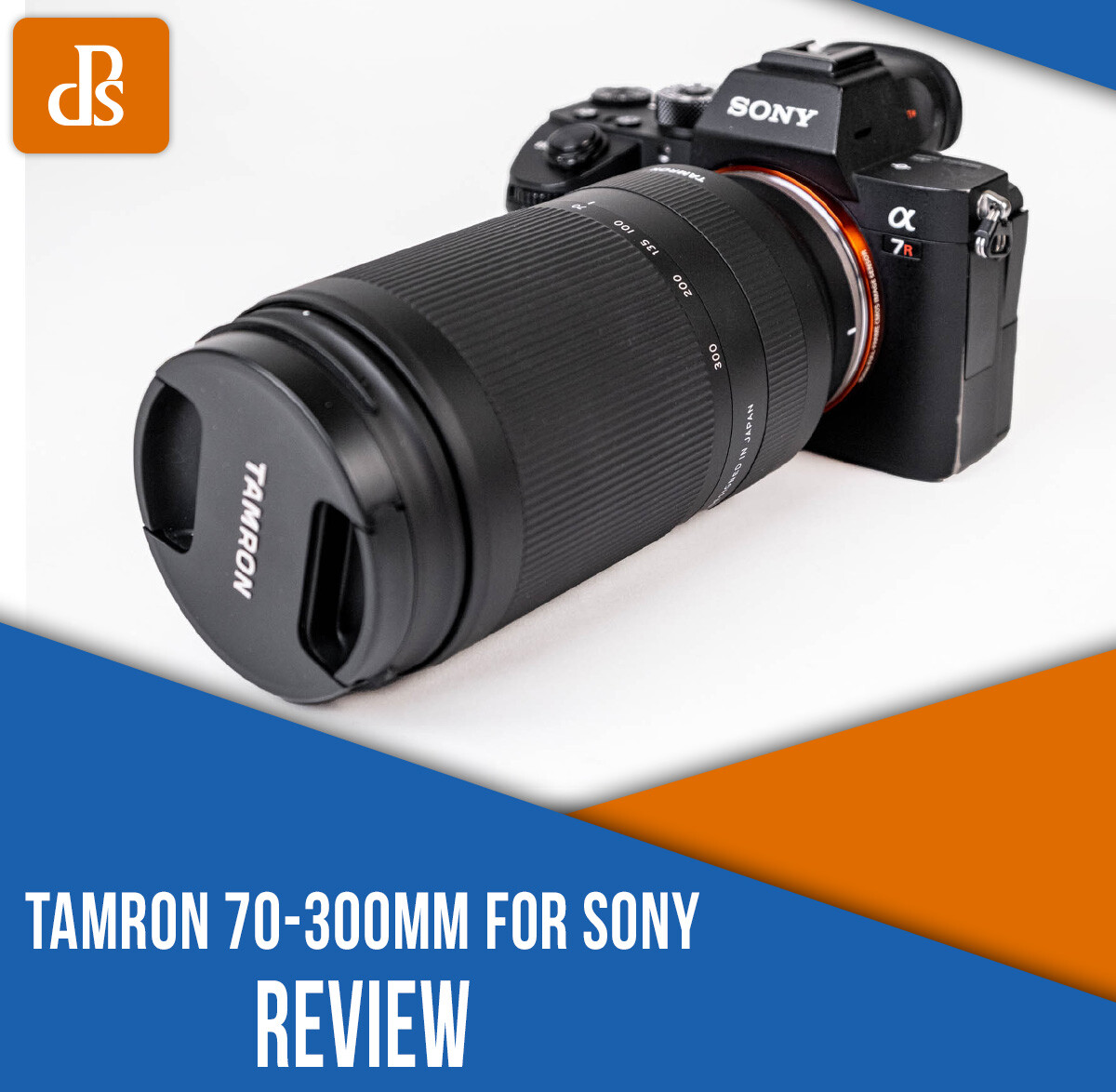 Tamron 70-300mm for Sony Review: A Compact, Well-Priced Telephoto Lens