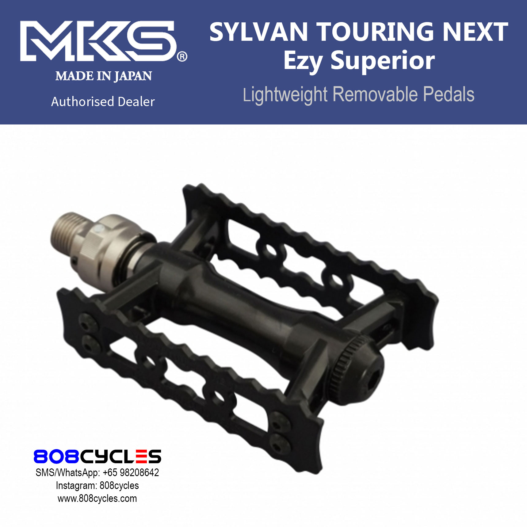 MKS SYLVAN TOURING NEXT Ezy Superior – 808 Cycles