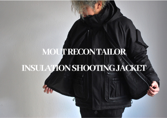 mout recon tailor / マウトリーコンテーラー 】現代の最高峰アウター