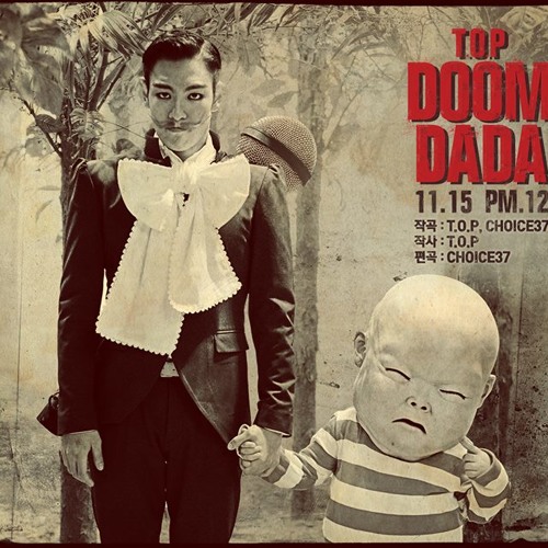 Stream T.O.P Doom Dada by giselle choi | Listen online for free on