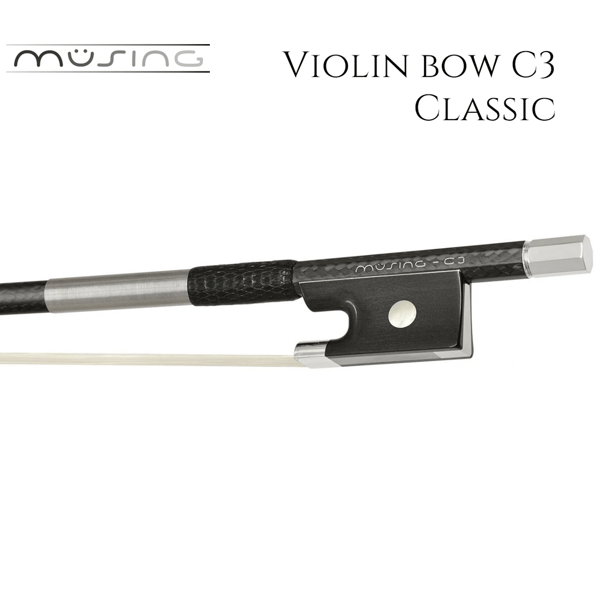 müsing】ミュージング バイオリンカーボン弓『C』シリーズ | mezzo