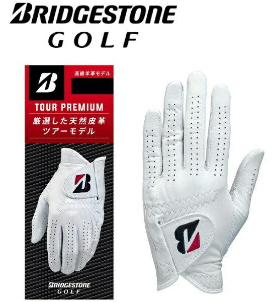 ブリヂストンゴルフ グローブ TOUR PREMIUM ツアー プレミアム GL2500