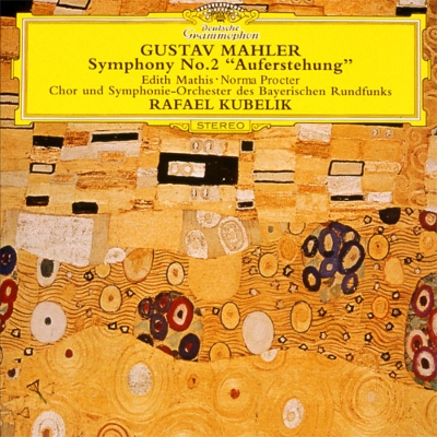 交響曲第2番『復活』 ラファエル・クーベリック＆バイエルン放送交響楽