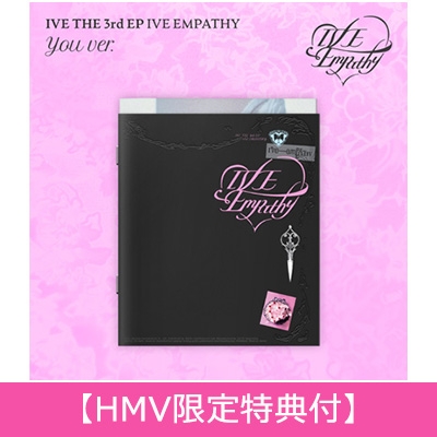 3rd EP: IVE EMPATHY (You Ver.)【HMV限定特典付】 : IVE | HMV&BOOKS