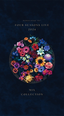 MANKAI STAGE『A3!』～Four Seasons LIVE 2024～MIX COLLECTION : A3