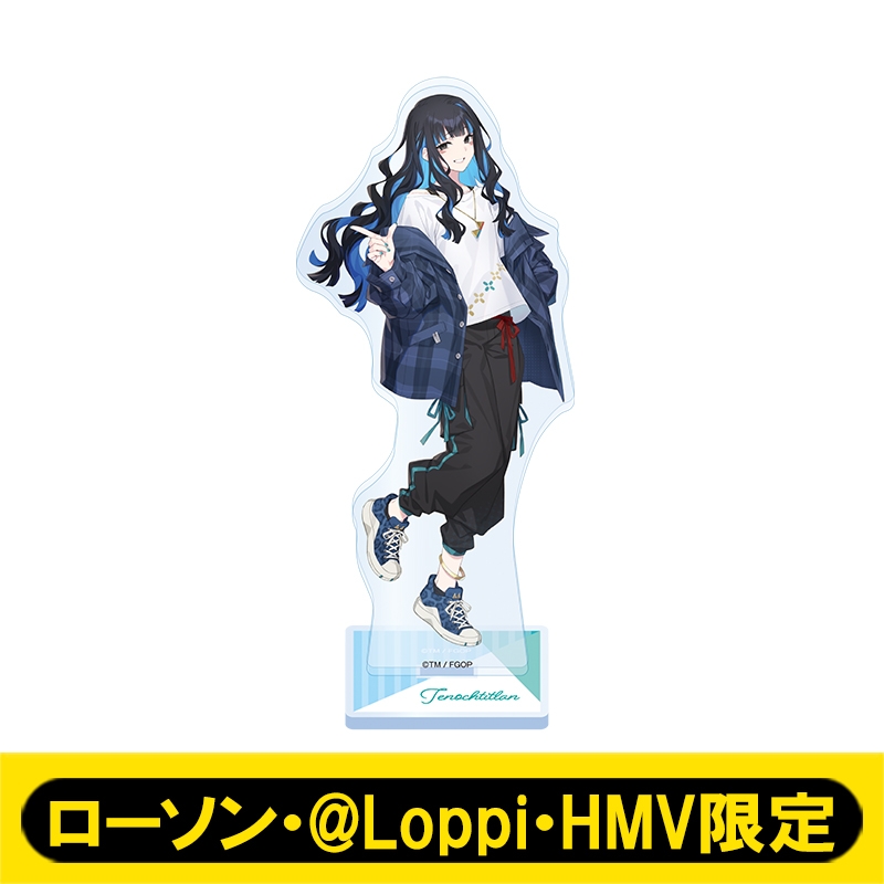 アクリルスタンド（テノチティトラン）【ローソン・@Loppi・HMV限定