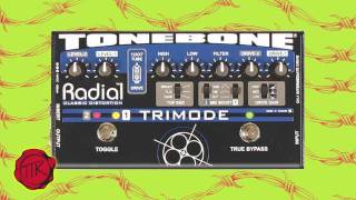 Radial Tonebone Trimode Tube Distortion/Overdrive Pedal - What To