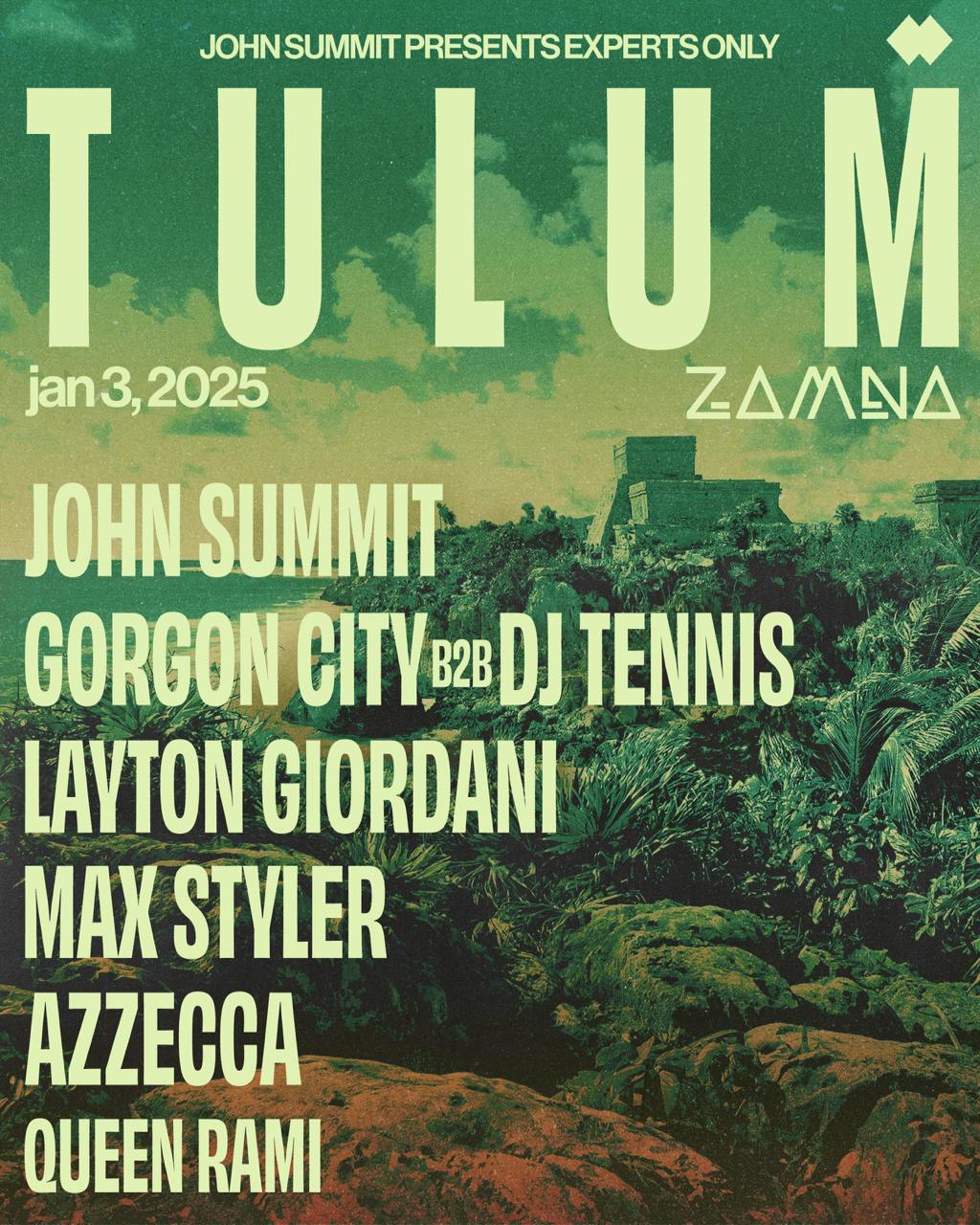 John Summit | Experts Only Tulum 2025 @ Zamna Festival | Fri Jan