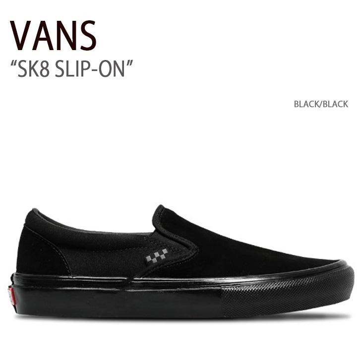VANS（ヴァンズ） バンズ スニーカー SK8 SLIP-ON BLACK BLACK