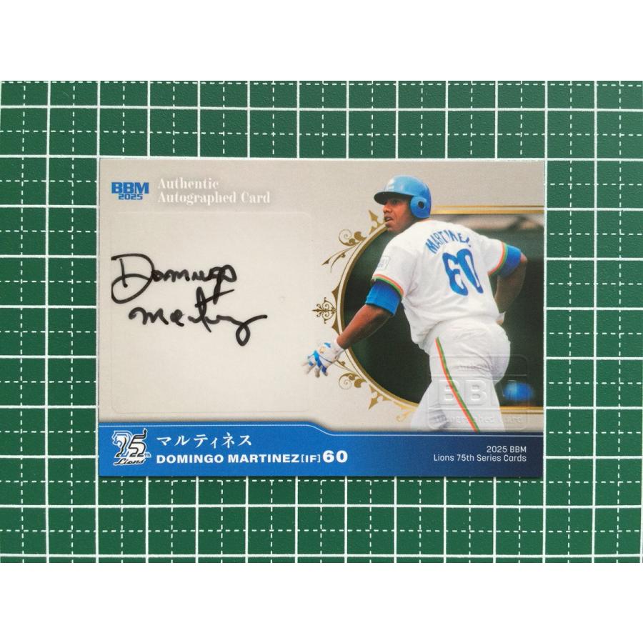 ☆BBM 2025 ライオンズ75周年シリーズ Vol.3 ドミンゴ・マルティネス