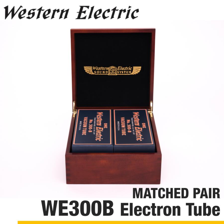 Western Electric 真空管アンプ 300B-MATCHEDPAIR（2本 木箱入り