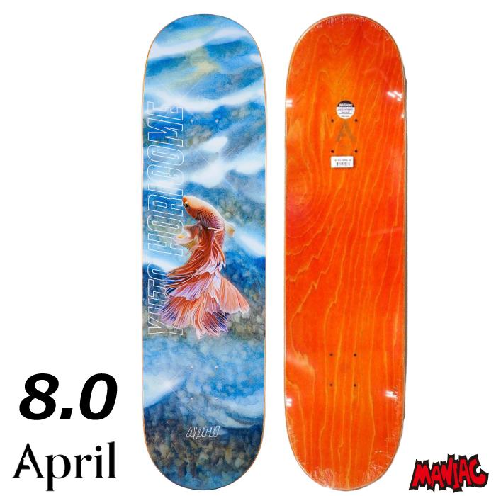スケボー デッキ 単品 スケートボード 8.0 April エイプリル YUTO