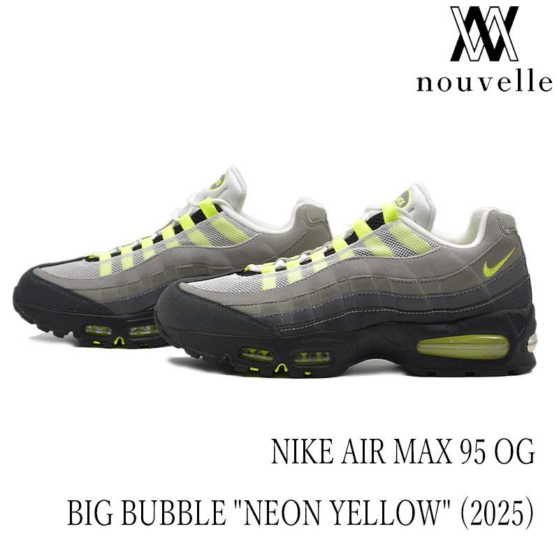 NIKE ナイキ AIR MAX 95 OG BIG BUBBLE 