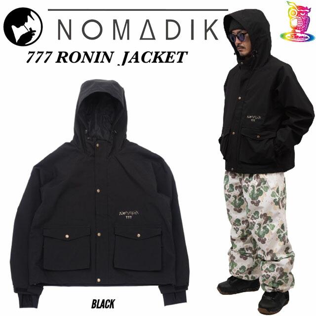 予約商品】25-26 NOMADIK【ノマディック】777 RONIN JACKET