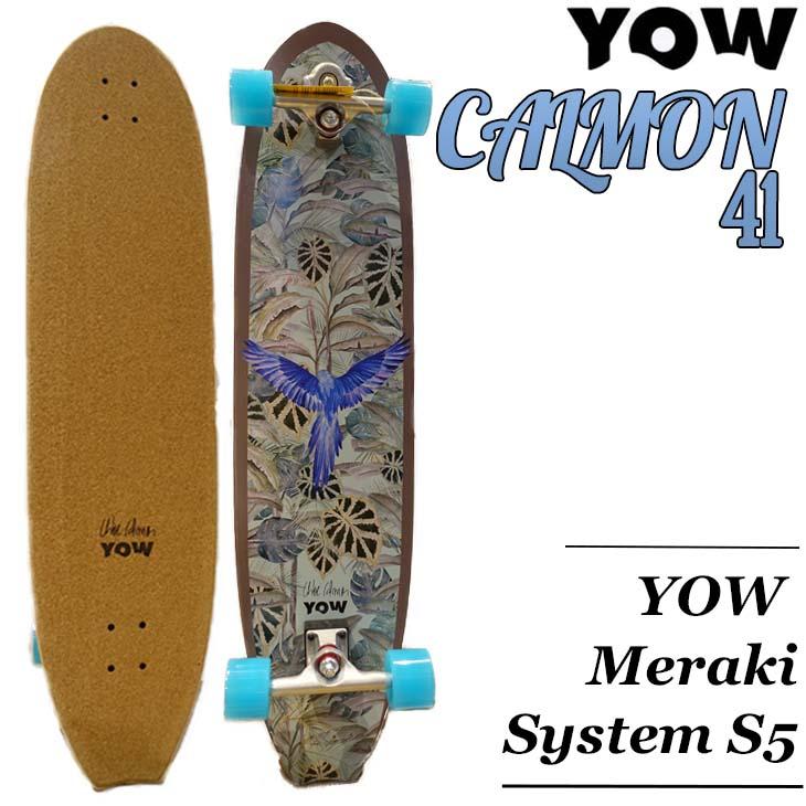 YOW（ヤウ） YOW SURF SKATE スケートボード CALMON 41” サーフ