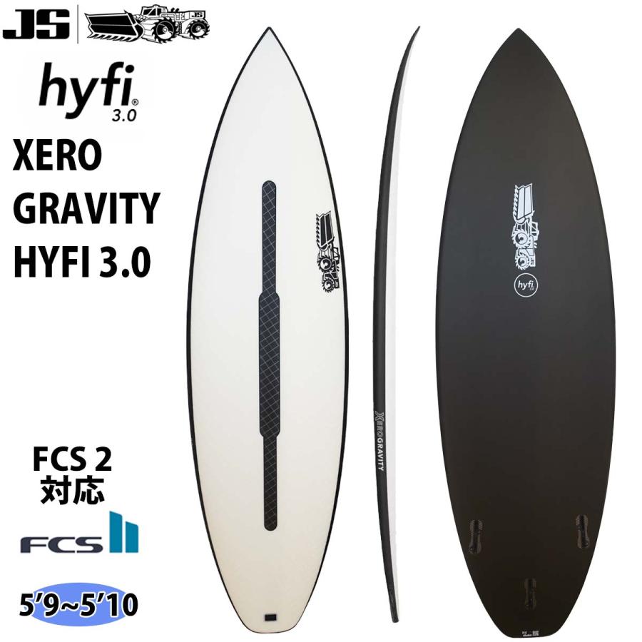 JS SURFBOARD サーフボード 板 ゼログラビティ ハイファイ3.0 XERO