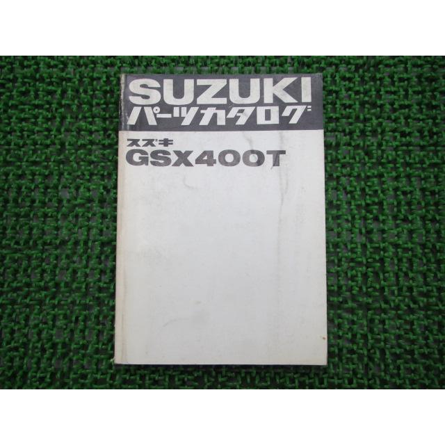 スズキ（SUZUKI） GSX400T パーツリスト 正規 中古 バイク 整備書